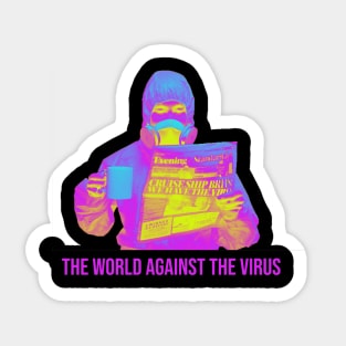 The World Against The Virus Sticker